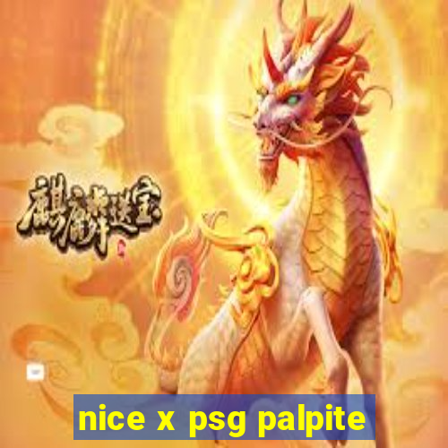 nice x psg palpite